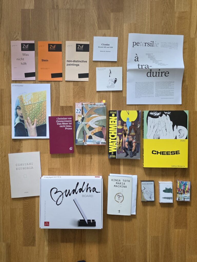 new in collection ff:
zsf: 71-73
cd: thurman, cicadas , broods xix and xiii
cd: music for your heart, turning marvel
mag: Le Persil – n° 241-242 – A traduire! 
_957 mag: 191, 190
bildband: schwitters, grenzgänger
comic / graphic novel: watchmen, moore
comic / graphic novel: cheese, zuzu
buch: c v zimmermann, das meer ist nicht blau
buch & tape: kinga toth, mariamachina
tape: Uhujano von Dejot
tape: Yumbo von Sajjanu
buddha board